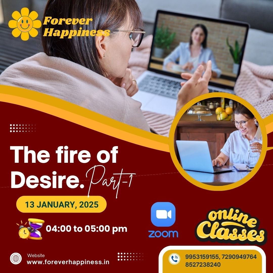 The fire of Desire.Part-1 13.1.25